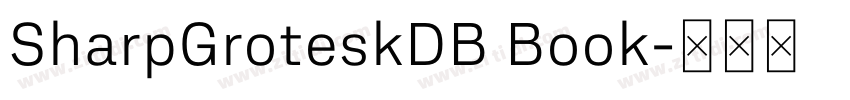 SharpGroteskDB Book字体转换 SharpGroteskDB Book字体转换